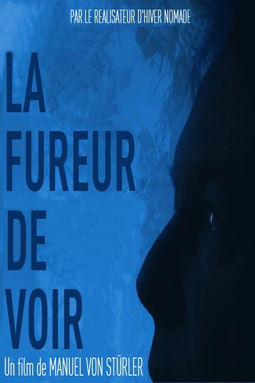 Постер: La fureur de voir