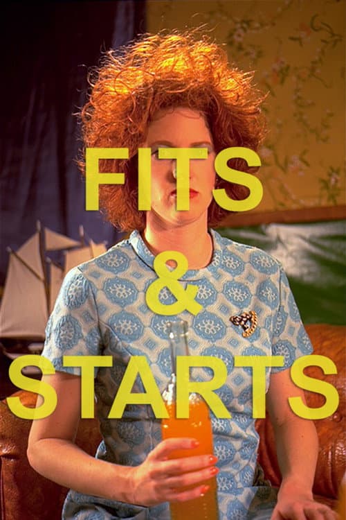 Постер: Fits & Starts