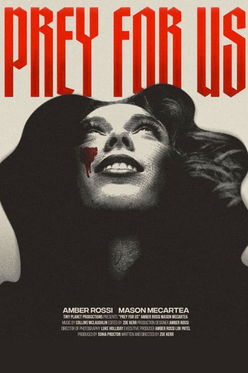 Постер: Prey For Us