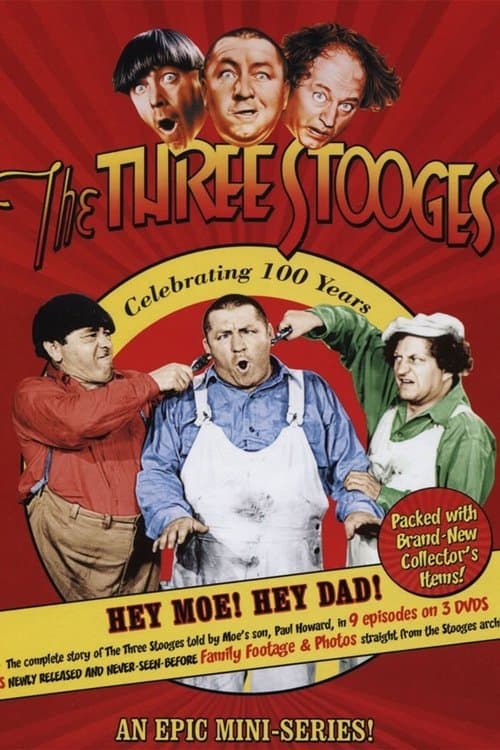 Постер: The Three Stooges: Hey Moe! Hey Dad!