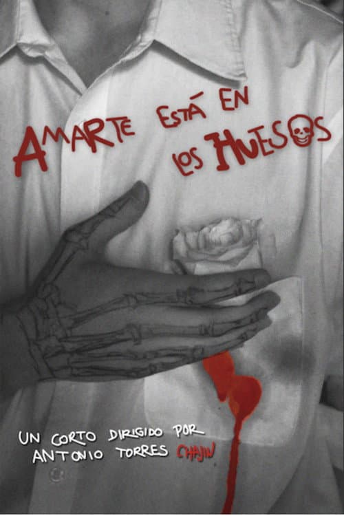 Постер: Amarte está en los Huesos