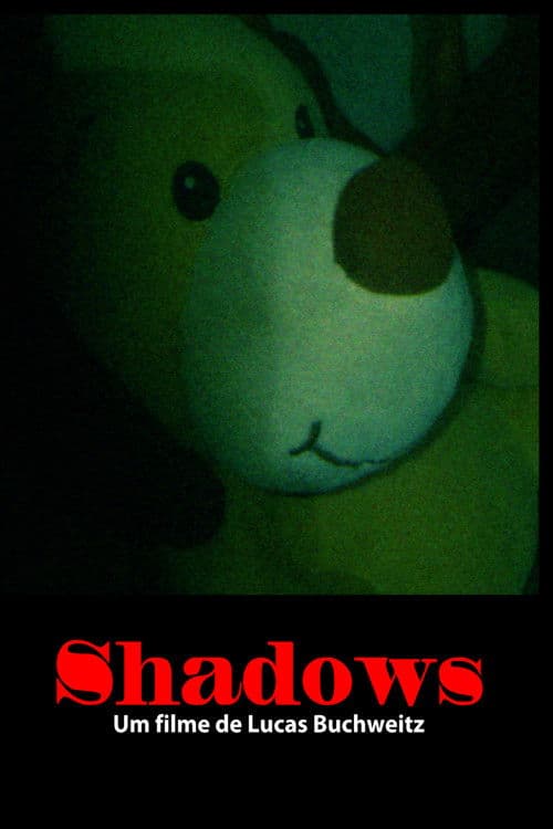Постер: Shadows