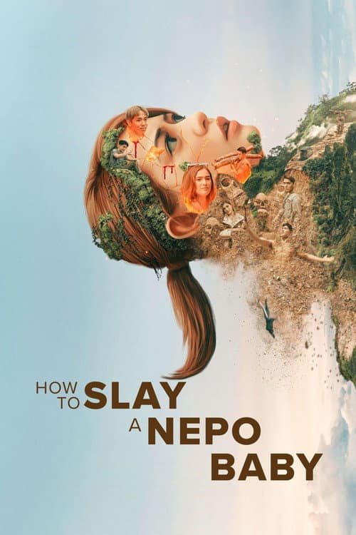 Постер: How To Slay A Nepo Baby