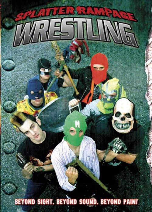 Постер: Splatter Rampage Wrestling