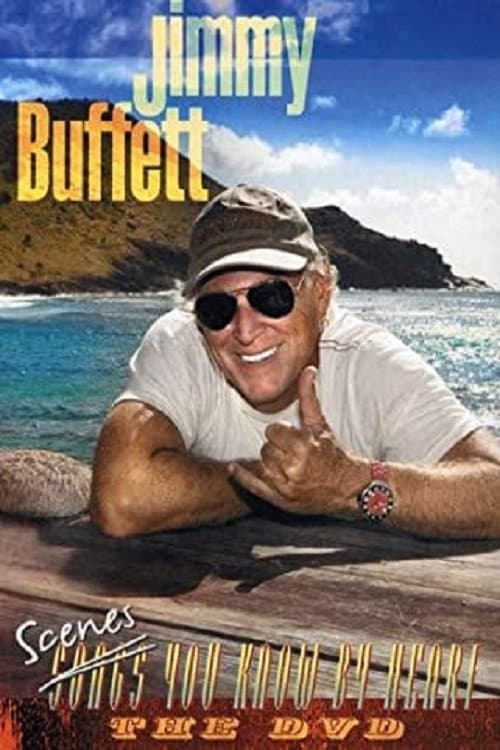 Постер: Jimmy Buffett: Scenes You Know by Heart