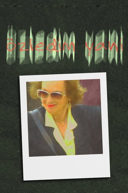 Постер: özledim yani (hatırlamadığım İstanbul)