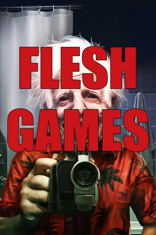 Постер: Flesh Games