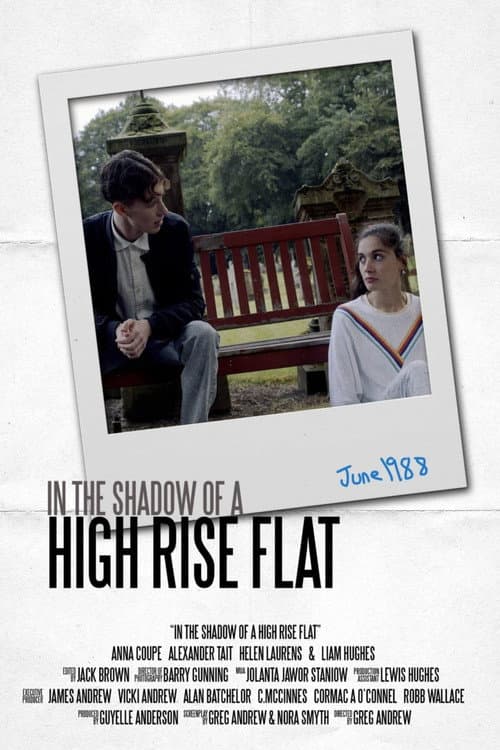 Постер: In The Shadow of a High Rise Flat