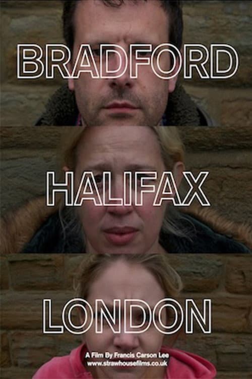 Постер: Bradford-Halifax-London