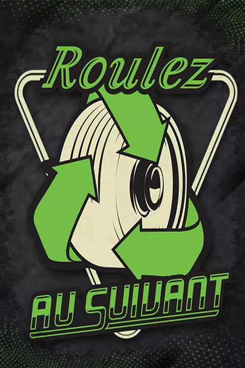Постер: Roulez au suivant