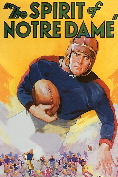 Постер: The Spirit of Notre Dame