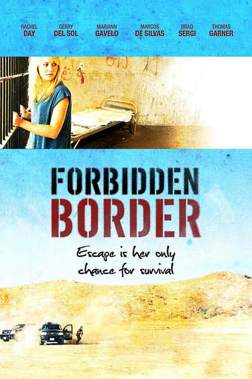 Постер: The Border