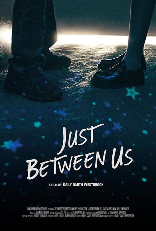 Постер: Just Between Us