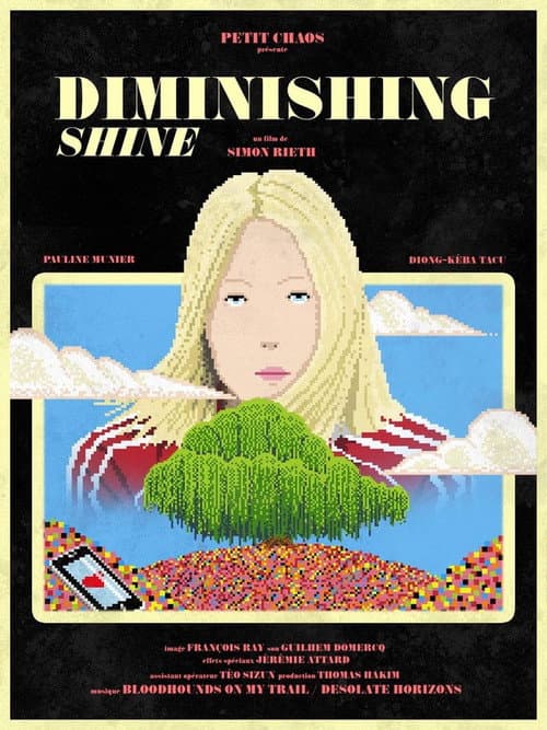 Постер: Diminishing Shine