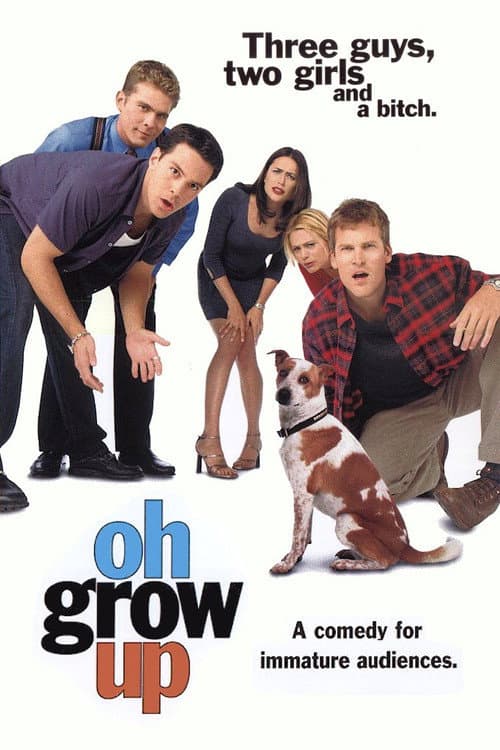 Постер: Oh, Grow Up