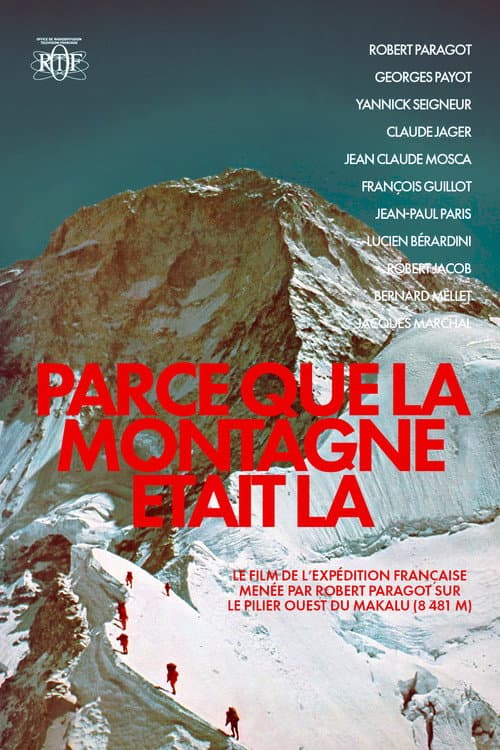Постер: Parce Que La Montagne Était Là