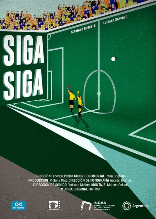 Постер: Siga, siga