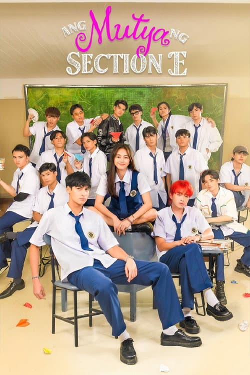 Постер: Ang Mutya ng Section E
