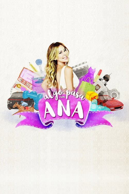 Постер: Algo pasa con Ana