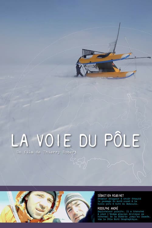 Постер: La voie du pôle