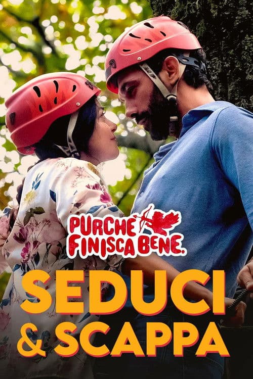Постер: Seduci e scappa