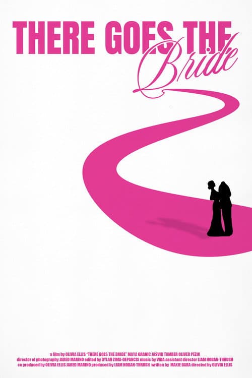 Постер: There Goes The Bride