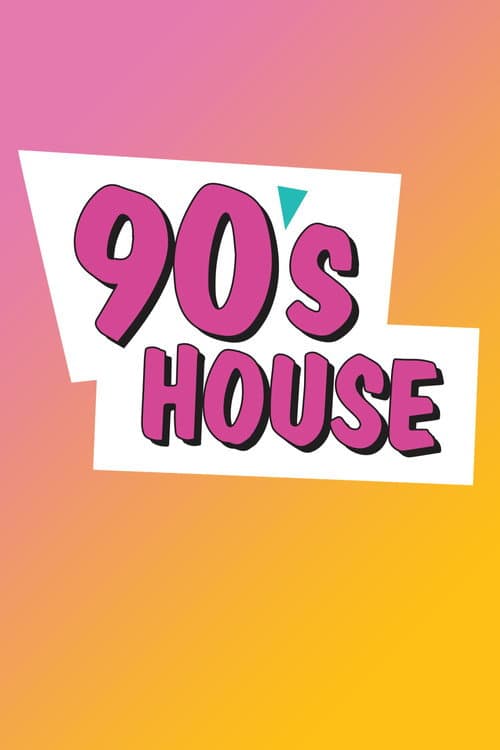 Постер: 90's House