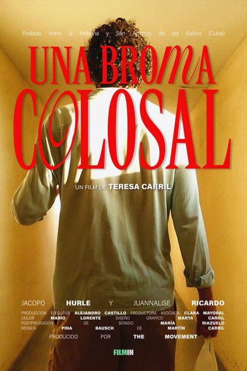 Постер: Una broma colosal