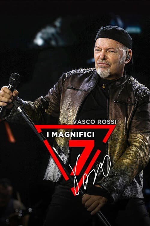 Постер: Vasco Rossi: I magnifici 7