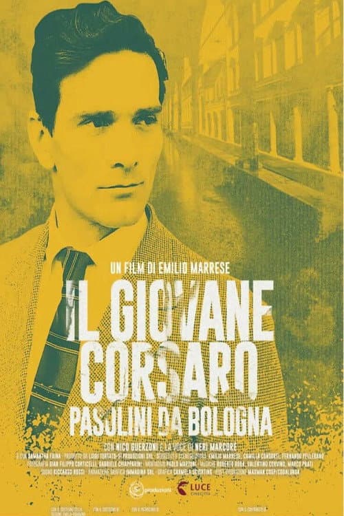 Постер: Il giovane corsaro - Pasolini da Bologna
