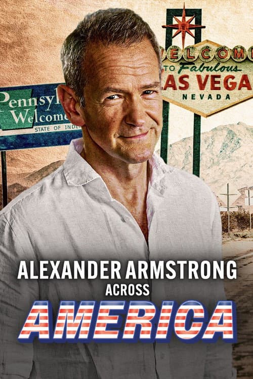 Постер: Alexander Armstrong Across America