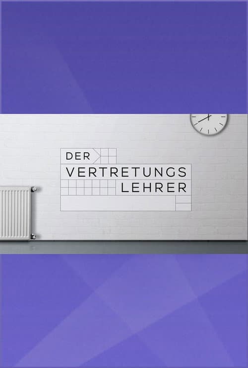 Постер: Der Vertretungslehrer