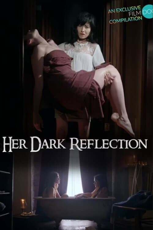Постер: Her Dark Reflection