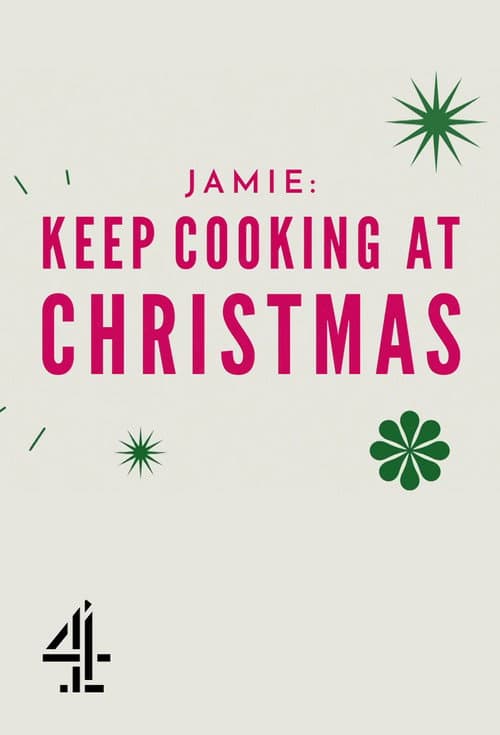 Постер: Jamie: Keep Cooking at Christmas