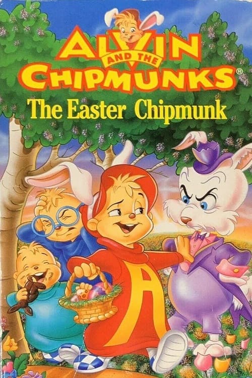 Постер: Alvin and the Chipmunks: The Easter Chipmunk
