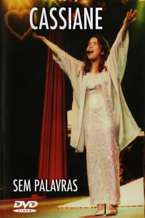 Постер: Cassiane: Sem Palavras