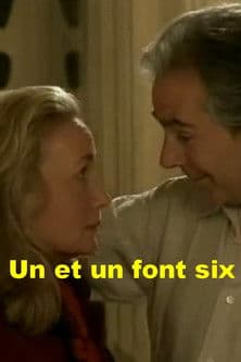 Постер: Un et un font six
