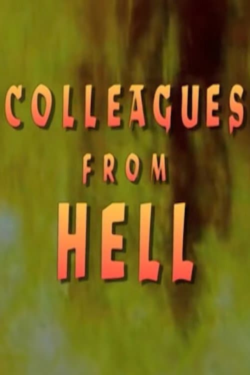 Постер: Colleagues From Hell