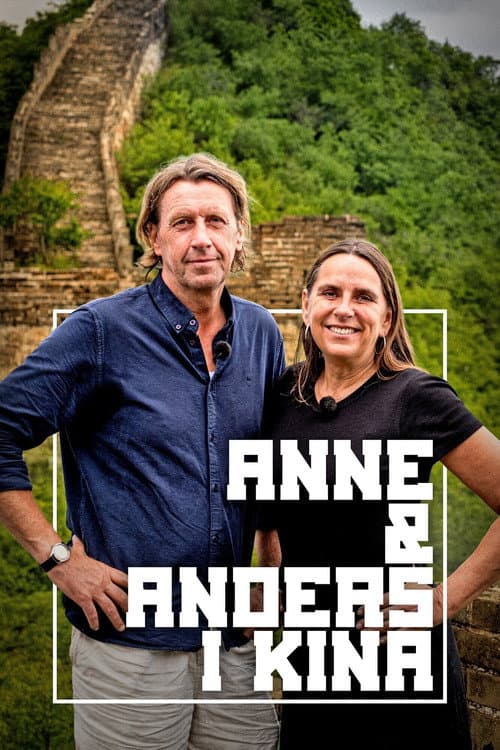Постер: Anne & Anders i Kina