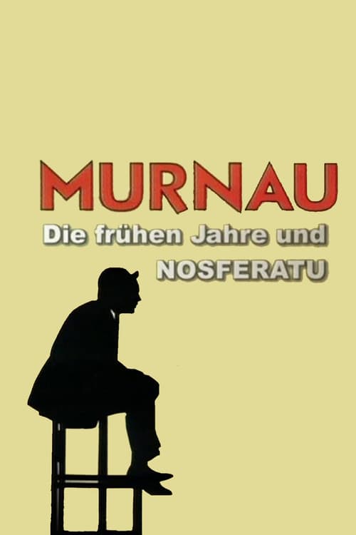 Постер: Die Sprache der Schatten - Murnau: Die frühen Jahre und Nosferatu