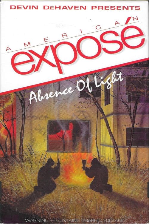 Постер: American Exposé: Absence of Light