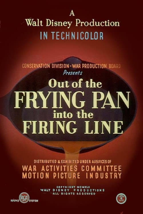 Постер: Out of the Frying Pan Into the Firing Line