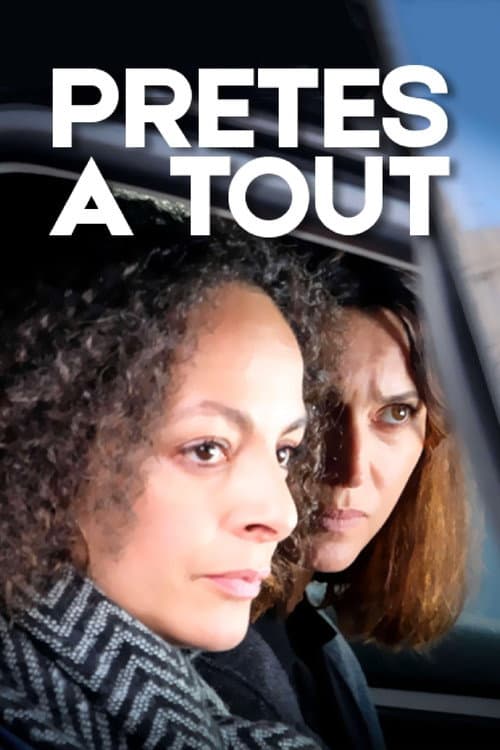 Постер: Prêtes à tout