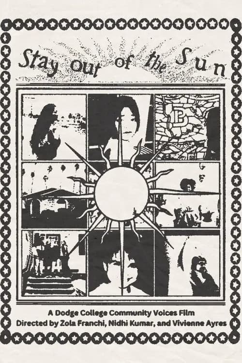 Постер: Stay Out of the Sun