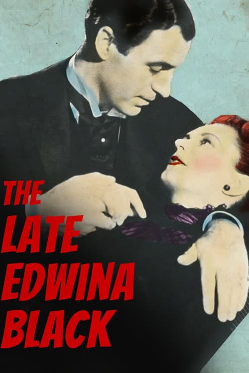 Постер: The Late Edwina Black