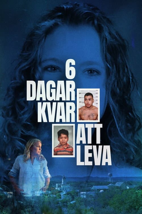 Постер: 6 dagar kvar att leva