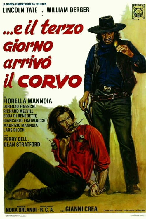 Постер: ...E il terzo giorno arrivò il corvo