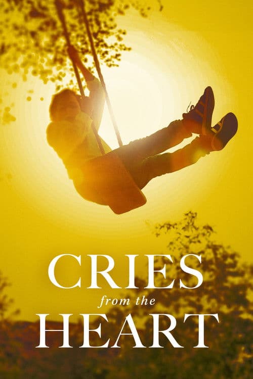 Постер: Cries from the Heart