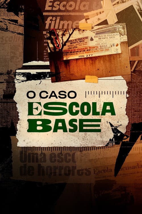 Постер: O Caso Escola Base