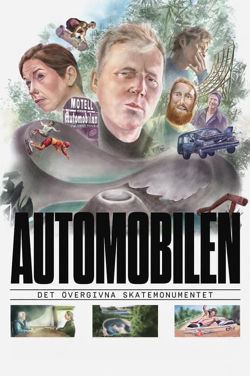 Постер: Automobilen: Det övergivna skatemonumentet